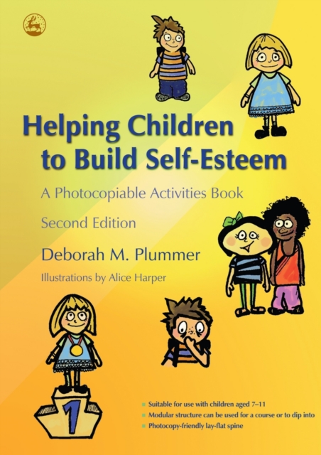 Helping Children to Build Self-Esteem : A Photocopiable Activities Book Second Edition, PDF eBook