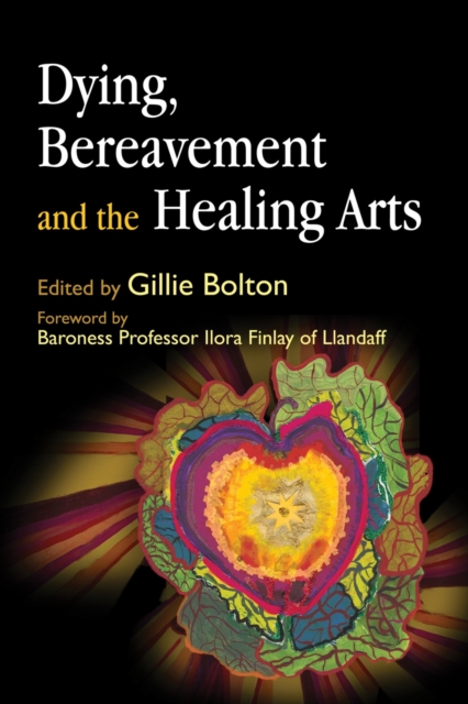 Dying, Bereavement and the Healing Arts, EPUB eBook