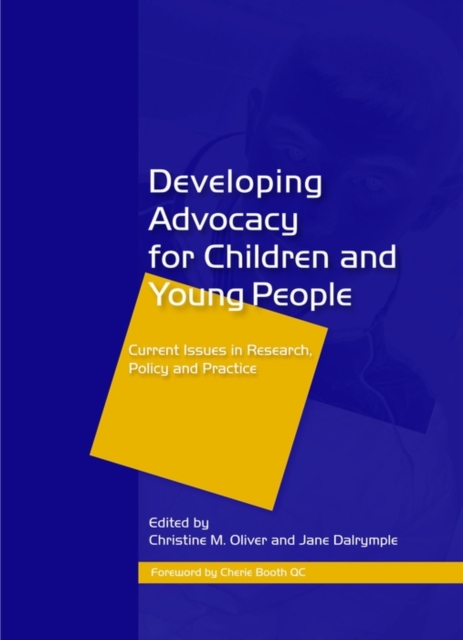 Developing Advocacy for Children and Young People : Current Issues in Research, Policy and Practice, EPUB eBook