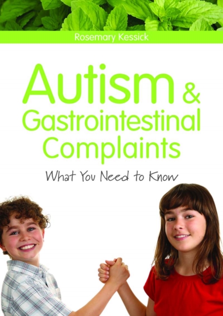 Autism and Gastrointestinal Complaints : What You Need to Know, PDF eBook
