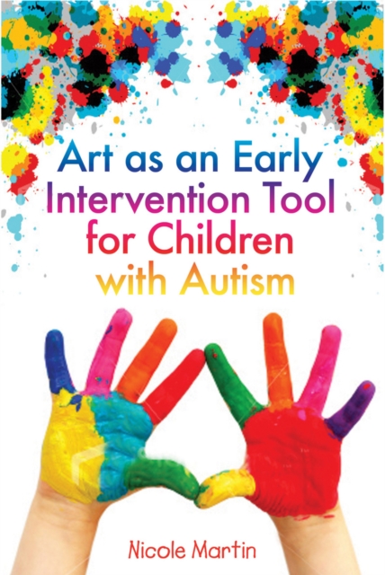Art as an Early Intervention Tool for Children with Autism, EPUB eBook