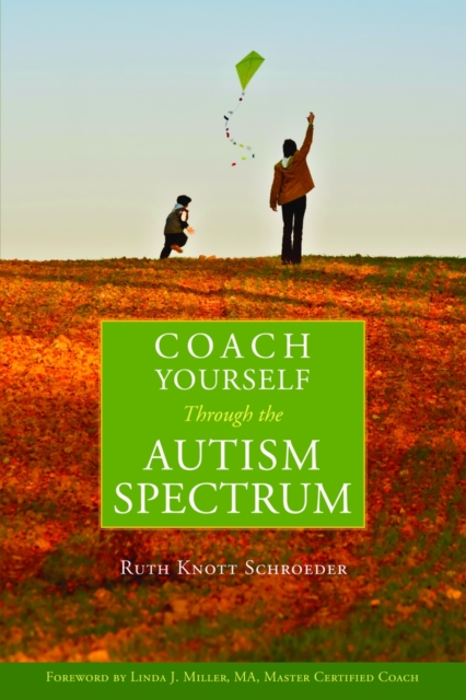 Coach Yourself Through the Autism Spectrum, PDF eBook