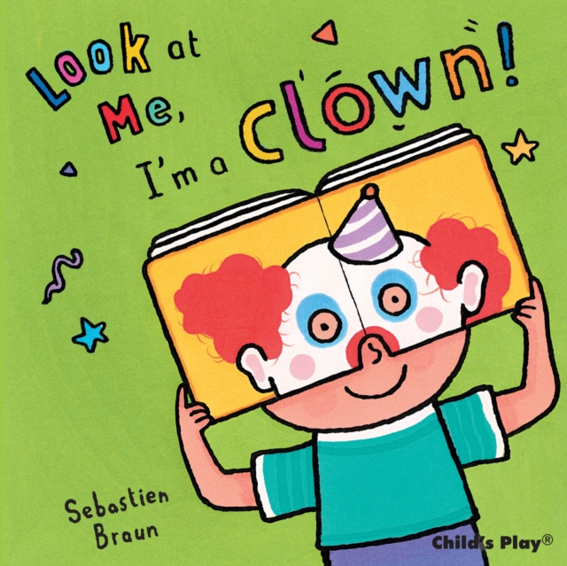 I'm a Clown!, Board book Book
