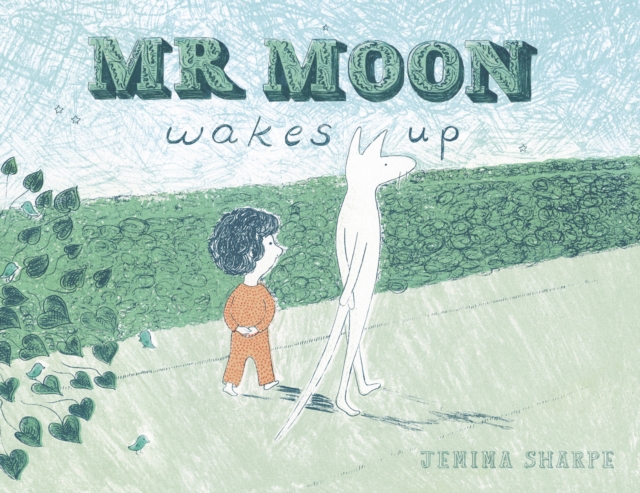 Mr Moon Wakes Up, Paperback / softback Book