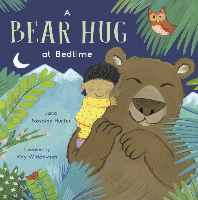 A Bear Hug at Bedtime, Paperback / softback Book