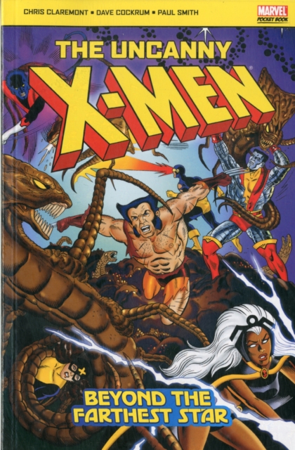 The Uncanny X-men : Beyond the Furthest Star, Paperback / softback Book