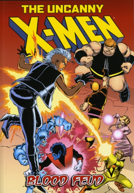 Blood Feud : Uncanny X-Men, Paperback / softback Book
