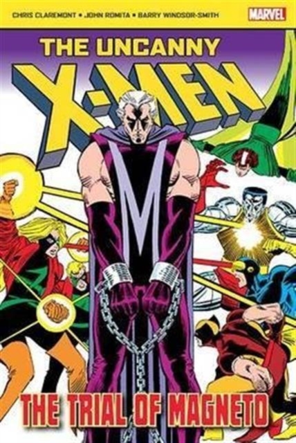 The Uncanny X-Men: The Trial of Magneto, Paperback / softback Book