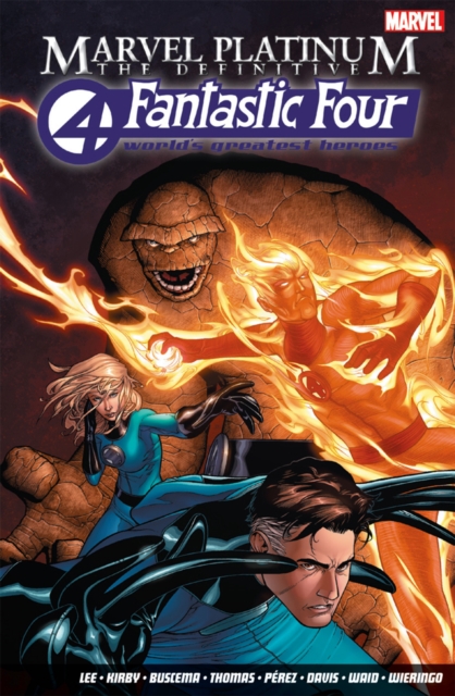 Marvel Platinum: The Definitive Fantastic Four, Paperback / softback Book