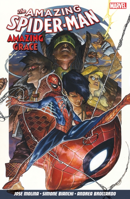 Amazing Spider-man: Amazing Grace, Paperback / softback Book
