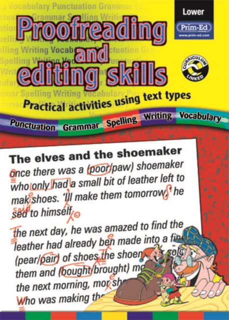 Proofreading and Editing Skills : Practical Activities Using Text Types Lower, Paperback / softback Book
