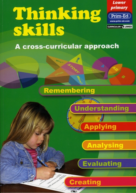 Thinking Skills - Lower Primary : A Cross-curricular Approach, Paperback / softback Book