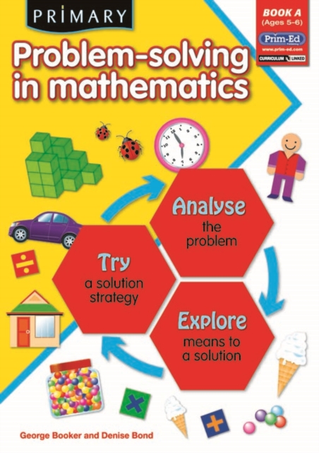 Primary Problem-Solving in Mathematics : Analyse, Try, Explore Bk.A, Paperback / softback Book