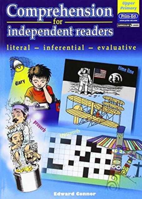 Comprehension for Independent Readers Upper : Literal - Inferential - Evaluative, Copymasters Book