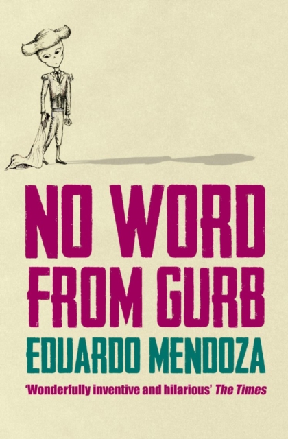 No Word from Gurb, Paperback / softback Book