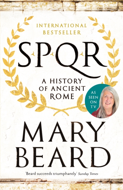SPQR : A History of Ancient Rome, Paperback / softback Book