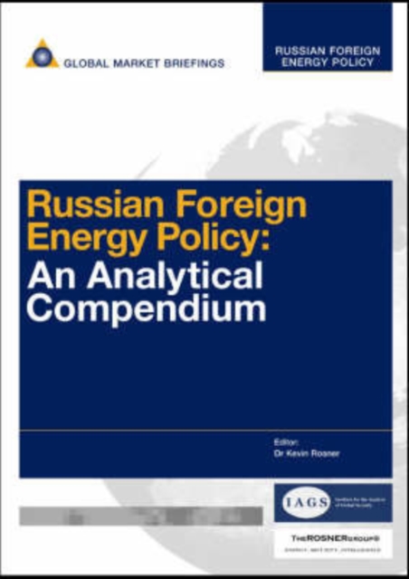 Russian Foreign Energy Policy : An Analytical Compendium, Hardback Book