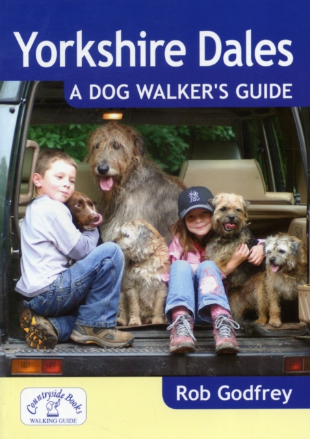 Yorkshire Dales: A Dog Walker's Guide, Paperback / softback Book