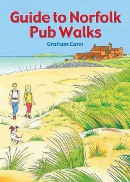 Guide to Norfolk Pub Walks, Paperback / softback Book