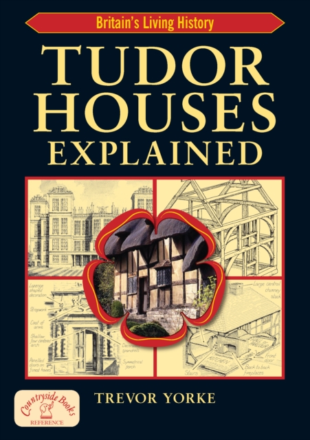 Tudor Houses Explained, EPUB eBook