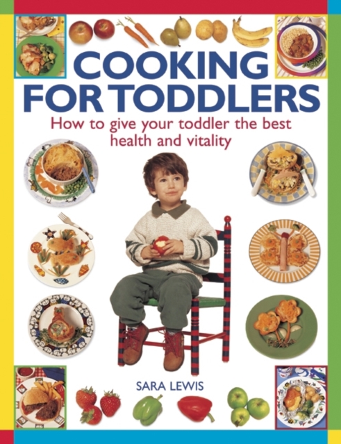 Cooking for Toddlers, Paperback / softback Book