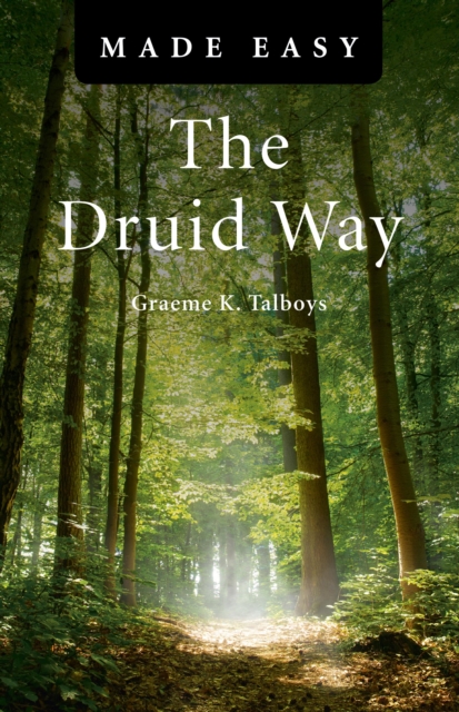 Druid Way Made Easy, The, Paperback / softback Book