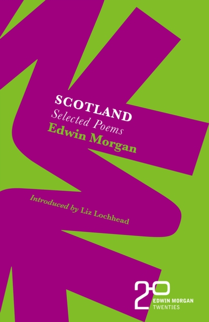 The Edwin Morgan Twenties: Scotland, Paperback / softback Book