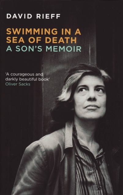 Swimming In A  Sea Of Death : A Son's Memoir, Paperback / softback Book