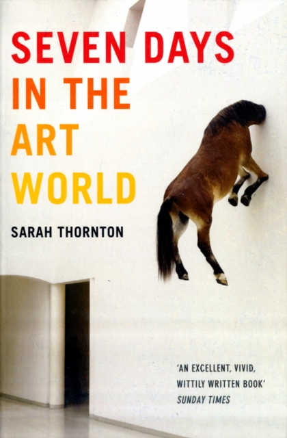 Seven Days In The Art World, Paperback / softback Book