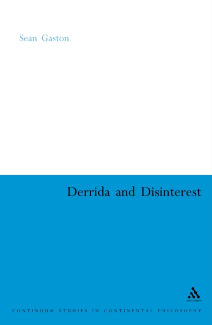 Derrida and Disinterest, PDF eBook