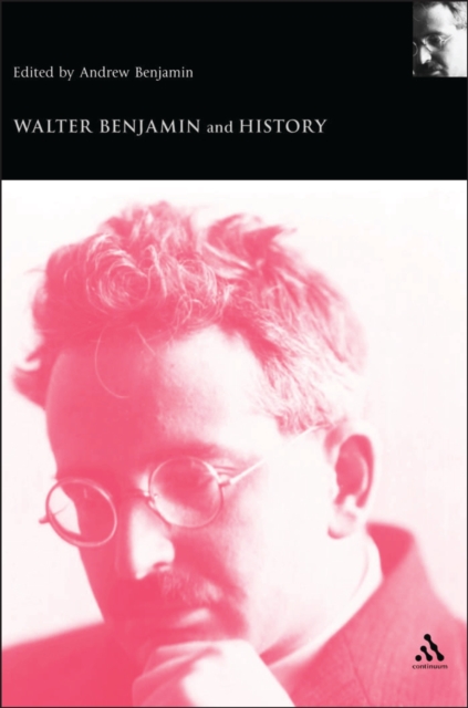 Walter Benjamin and History, PDF eBook