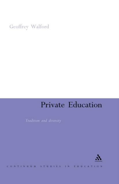 Private Education : Tradition and Diversity, PDF eBook
