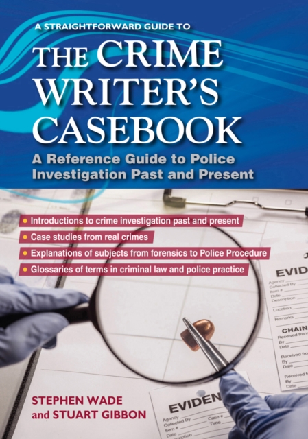 A Straightforward Guide To The Crime Writers Casebook, Paperback / softback Book