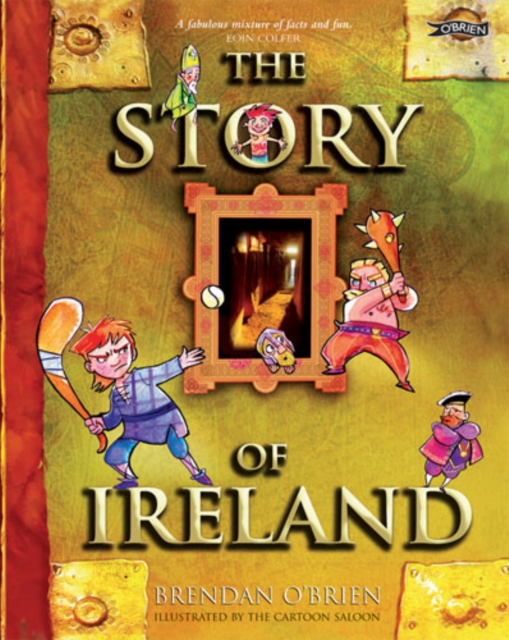 The Story of Ireland, Hardback Book