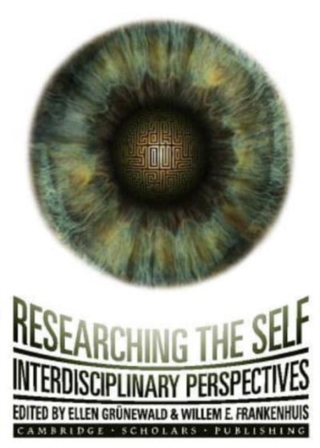 Researching the Self : Interdisciplinary Perspectives, Hardback Book