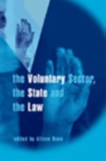 The Voluntary Sector, the State and the Law, PDF eBook