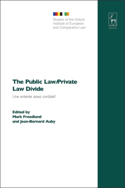 The Public Law/Private Law Divide : Une Entente Assez Cordiale?, PDF eBook