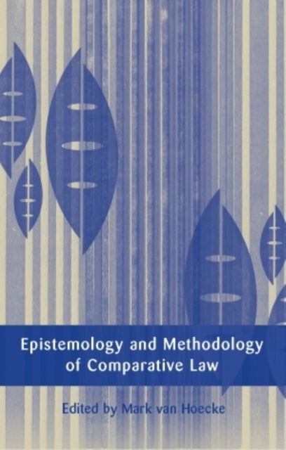 Epistemology and Methodology of Comparative Law, PDF eBook