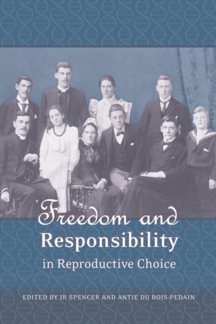 Freedom and Responsibility in Reproductive Choice, PDF eBook