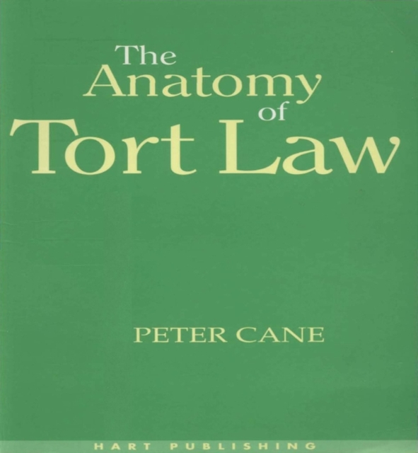 The Anatomy of Tort Law, PDF eBook