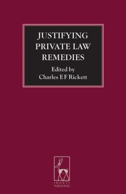 Justifying Private Law Remedies, PDF eBook