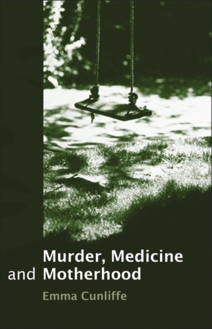 Murder, Medicine and Motherhood, PDF eBook