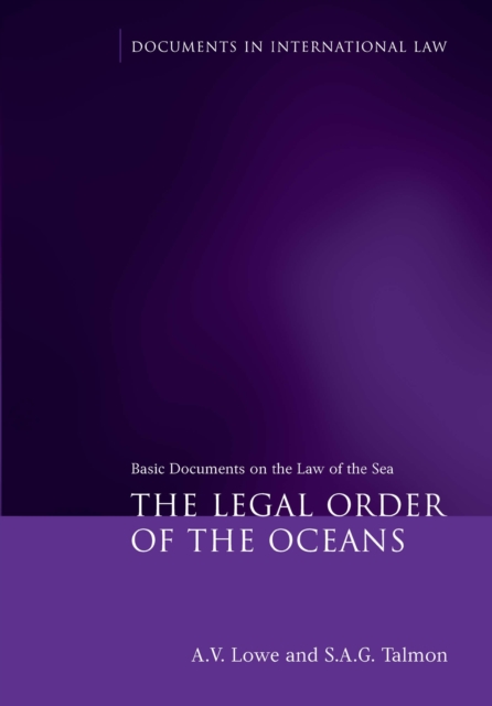 The Legal Order of the Oceans : Basic Documents on the Law of the Sea, EPUB eBook