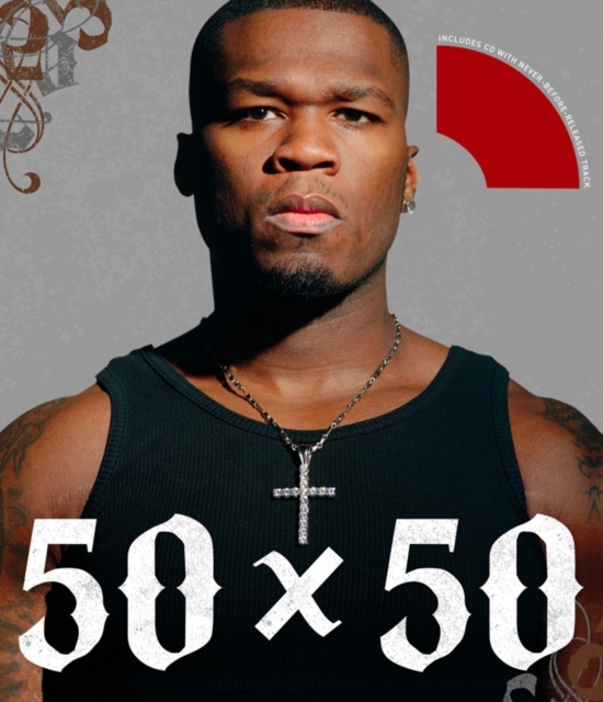 50 x 50 : 50 Cent in His Own Words, Hardback Book