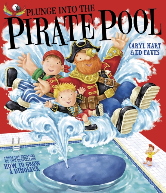 Plunge into the Pirate Pool, Paperback / softback Book