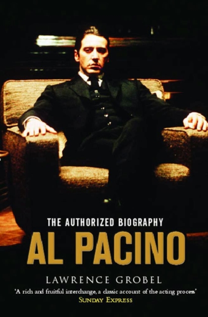 Al Pacino : The Authorized Biography, EPUB eBook