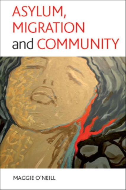 Asylum, migration and community, PDF eBook