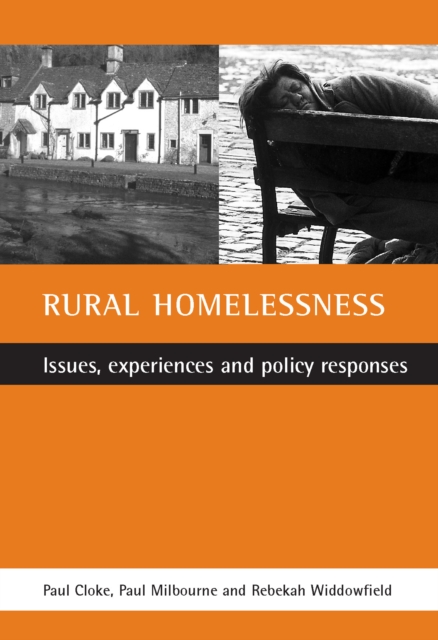 Rural Homelessness : Issues, Experiences and Policy Responses, PDF eBook