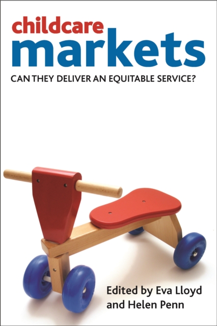 Childcare markets : Can they deliver an equitable service?, PDF eBook