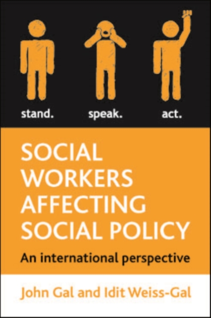 Social Workers Affecting Social Policy : An International Perspective, PDF eBook